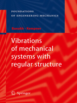 cover image of Vibrations of mechanical systems with regular structure